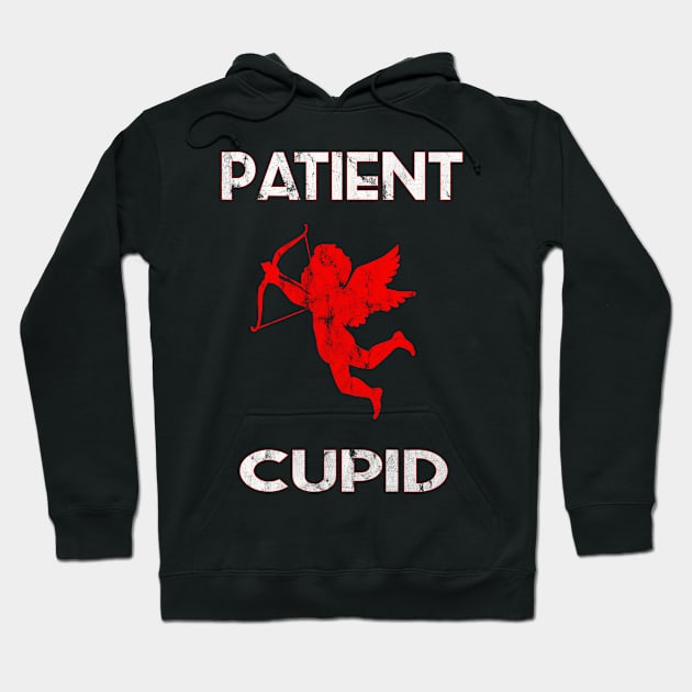 Patient Cupid Valentines Day Hoodie by familycuteycom